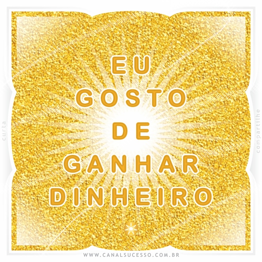 Eu gosto de ganhar dinheiro - Mantras do Sucesso